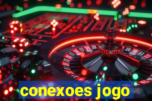 conexoes jogo